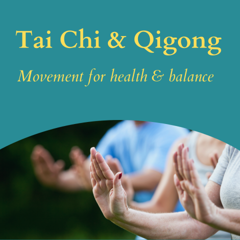 Tai Chi and Qigong Movement for health and balance