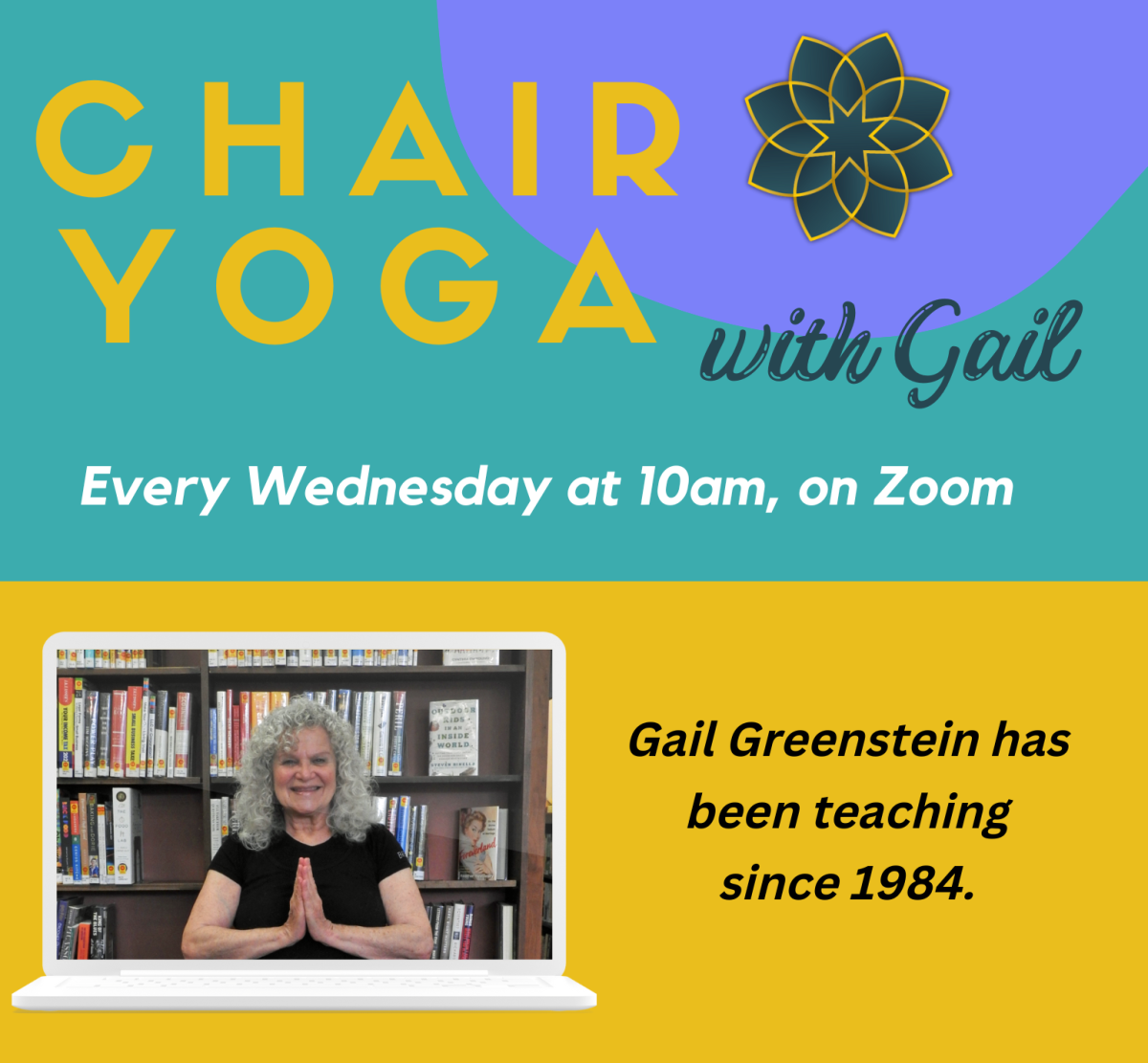 Chair Yoga with Gail. Every Wednesday at 10am on Zoom