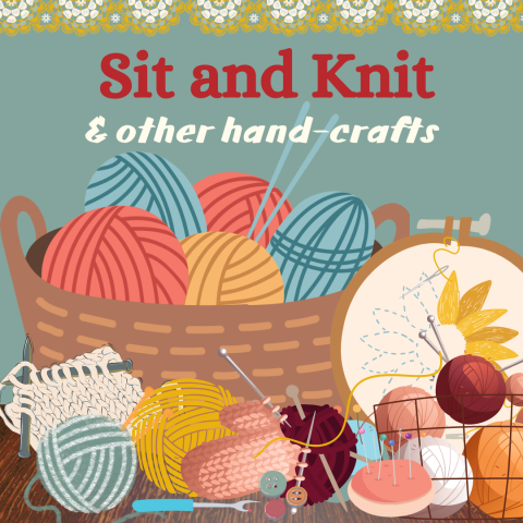 Sit and Knit and other handcrafts